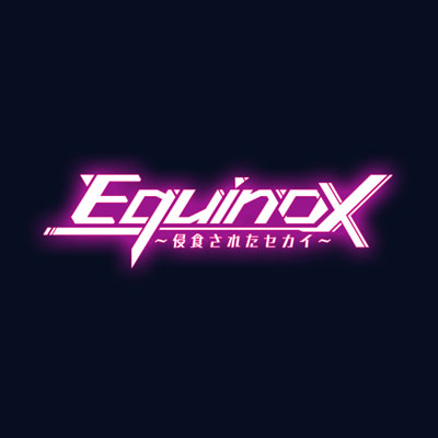 Equinox被侵食的世界