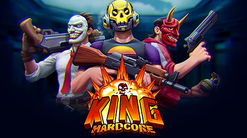 King Hardcore官方安卓版 v1.0截图